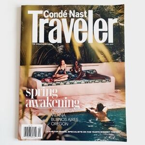 Condé Nast Traveler Magazine April, 2025 - Spring Awakening Costa Rica Vienna
